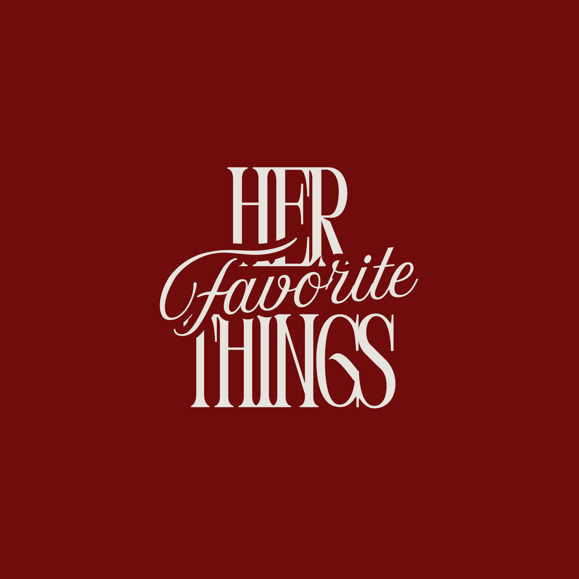 her favorite things
